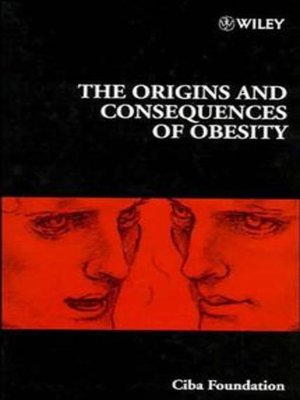 cover image of The Origins and Consequences of Obesity